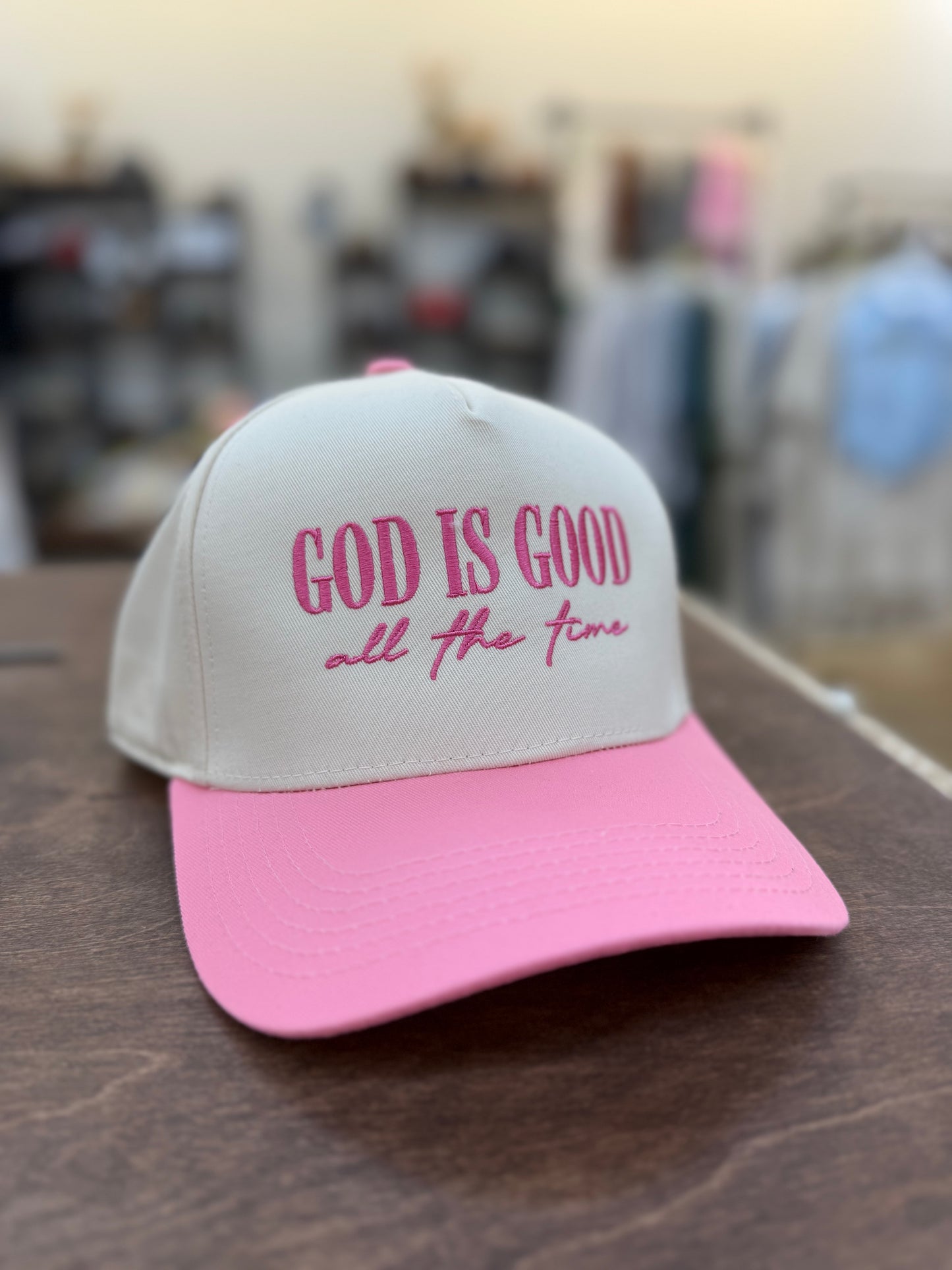 God is Good All The Time Hat